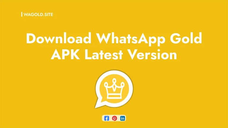 Download WhatsApp Gold APK Latest Version