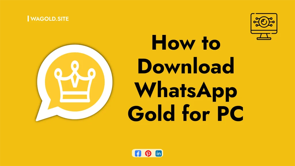 Download WhatsApp Gold for PC